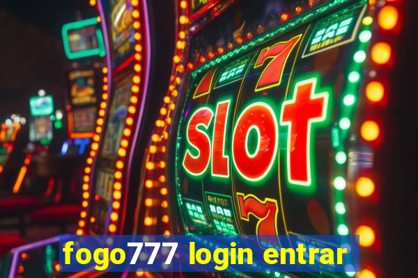 fogo777 login entrar
